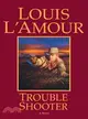 Trouble Shooter ─ A Hopalong Cassidy Novel