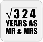 [Designsify] Gifts, 18th Anniversary Square Root of 324 Years As Mr & Mrs, Drink Coaster Mat Wipe-Clean Non-Slip Non-Skid Cork Back, for Birthday Mom Dad Parents Fathers Mothers Day Party, to Men Women