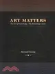 Art Matters: The Art of Knowledge/The Knowledge of Art