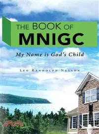 在飛比找三民網路書店優惠-The Book of Mnigc ─ My Name Is