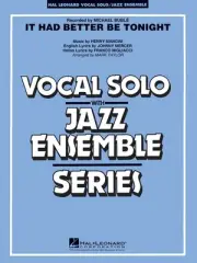 It Had Better Be Tonight Michael Buble for Vocal Solo Jazz Ensemble Sheet Music