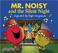 在飛比找三民網路書店優惠-Mr. Noisy and the Silent Night