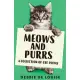 Meows and Purrs: A Collection Of Cat Poems