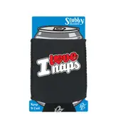 Love Naps Stencil - Funny Novelty Stubby Holder With Base