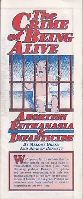 The Crime of Being Alive: Abortion Euthanasia & Infanticide - Last Days Tract