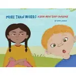 MORE THAN WORDS A BOOK ABOUT BODY LANGUAGE