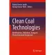 Clean Coal Technologies: Beneficiation, Utilization, Transport Phenomena and Prospective