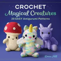 在飛比找誠品線上優惠-Crochet Magical Creatures: 20 