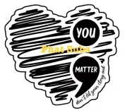 Sublimation Print You Matter Ready to Press Heat Transfer