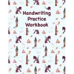 HANDWRITING PRACTICE WORKBOOK: DRAGON HANDWRITING PRACTICE NOTEPAPER FOR KIDS IN KINDERGARTEN TO THIRD GRADE