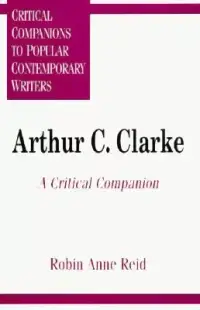 在飛比找博客來優惠-Arthur C. Clarke: A Critical C