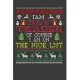 I Am Day Trader Of Course I am On The Nice List: Funny Christmas Present For Day Trader. 100 Pages 6