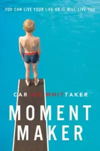 在飛比找博客來優惠-Moment Maker: You Can Live You