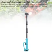Cordless Chainsaw Pole 180 Degree 4.1‑7.21ft Extension Pole For BL1830B BL1840B❤