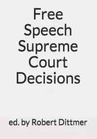 在飛比找博客來優惠-Free Speech Supreme Court Deci