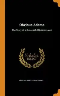 在飛比找博客來優惠-Obvious Adams: The Story of a 