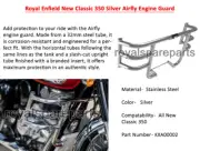 Genuine Royal Enfield New Classic 350 Reborn "SILVER AIRFLY ENGINE GUARD" (for: Royal Enfield)