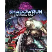 [Catalyst] Shadowrun Shadow Cast Resource Book
