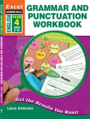 Excel Advanced Skills Workbooks: Grammar and Punctuation Year 4