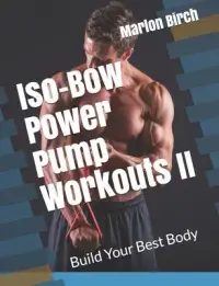 在飛比找博客來優惠-Iso-Bow Power Pump Workouts II