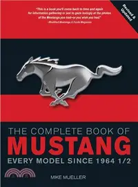 在飛比找三民網路書店優惠-The Complete Book of Mustang: 