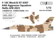 FAB FD72060 1/72 F-16C Block32 87-0307 64th Aggressor Squadron Nellis AFB 2023