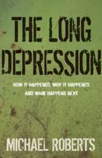 在飛比找博客來優惠-The Long Depression: How it Ha