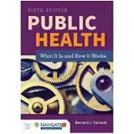 【原文】PUBLIC HEALTH 6/E TURNOCK 9781284069419 <華通書坊/姆斯>