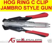 C7 HOG RING GUN C CLIP INC 2500 ZINC ALU RINGS -JAMBRO STLYE PLIERS FENCE RINGER