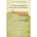 THE CONSTITUTION OF INDIA: POPULAR SOVEREIGNTY AND DEMOCRATIC TRANSFORMATIONS