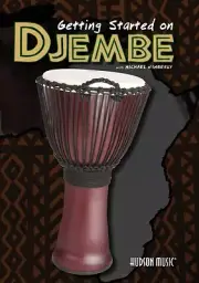Getting Started on Djembe - Percussion Instruction DVD NEW 000101794
