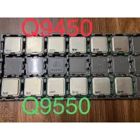 在飛比找蝦皮購物優惠-Cpu Q9450 - Q9550 插座 775