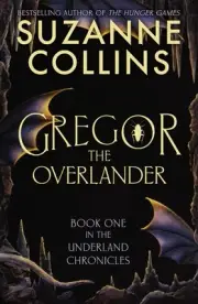 Gregor The Overlander by Suzanne Collins Paperback Book