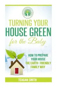 在飛比找博客來優惠-Turning Your House Green for t