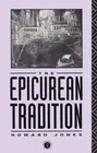 Epicurean Tradition by Howard Jones (English) Paperback Book