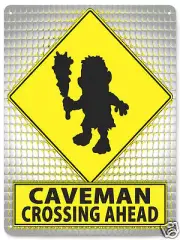 CAVEMAN funny METAL street SIGN kids room gift decor gift kids room decor 143