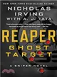 Reaper Ghost Target ― A Sniper Novel