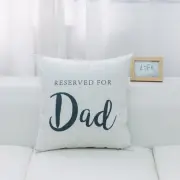 Reserved For Dad With Microgel Feather-Like Insert Pillow