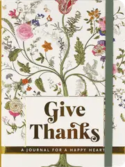 Peter Pauper Press Interactive Journal Give Thanks: A Journal for a Happy Heart 338488