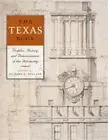 The Texas Book: Profiles, History, and Reminiscences of the University (Paperbac