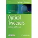 Optical Tweezers: Methods and Protocols