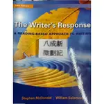 THE WRITER'S RESPONSE A READING-BASED APPROACH TO WRITING 5/