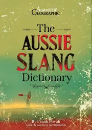 The Aussie Slang Dictionary