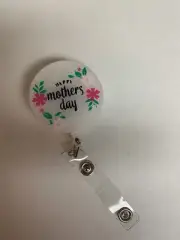 Retractable Badge Reel ID Holder - Happy Mothers Day