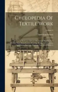 在飛比找博客來優惠-Cyclopedia Of Textile Work: A 