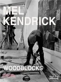 在飛比找三民網路書店優惠-Mel Kendrick ─ Woodblocks