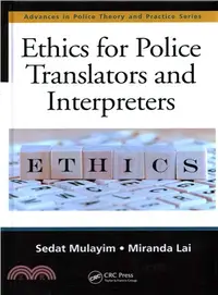 在飛比找三民網路書店優惠-Ethics for Police Translators 