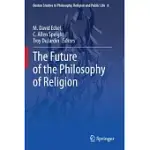 THE FUTURE OF THE PHILOSOPHY OF RELIGION