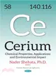 Cerium ― Chemical Properties, Applications and Environmental Impact