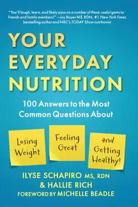 在飛比找誠品線上優惠-Your Everyday Nutrition: 100 A